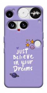 Чехол Just believe in your Dreams для Nothing Phone (3)