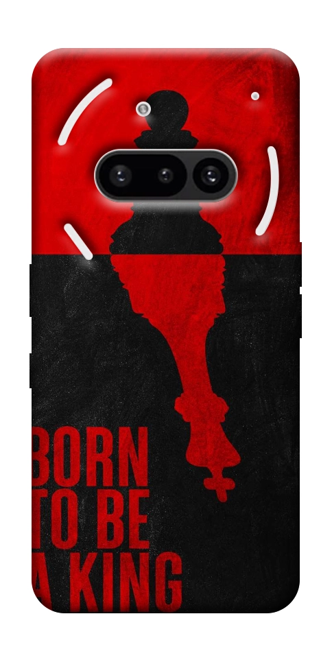 Чехол Born to be a king для Nothing Phone (3a)