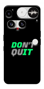 Чехол Don't quit для Nothing Phone (3)
