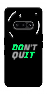 Чехол Don't quit для Nothing Phone (3a)