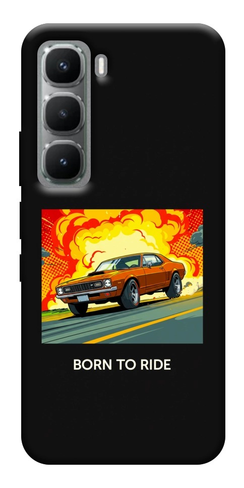 Чехол BORN to RIDE для Infinix Hot 60 Pro