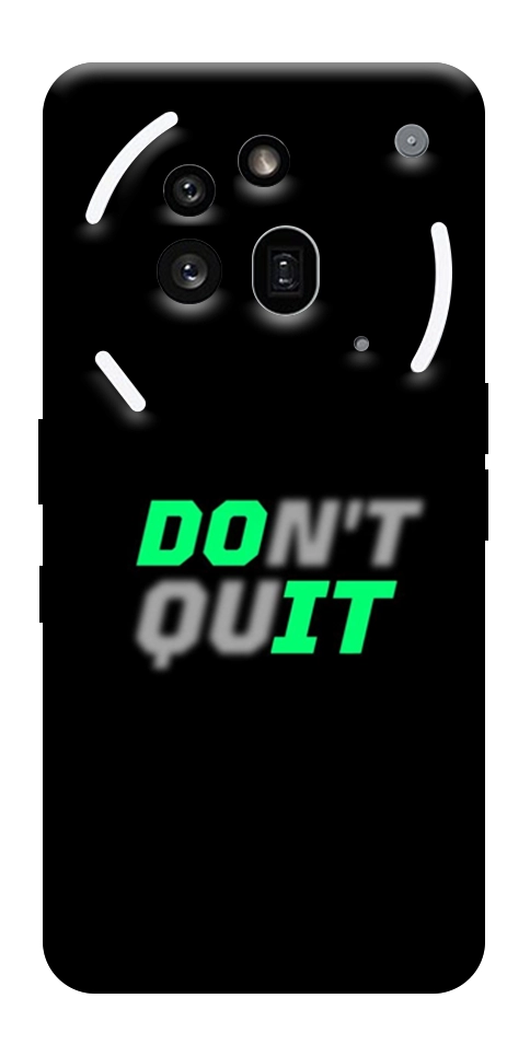 Чехол Don't quit для Nothing Phone (3a) Pro