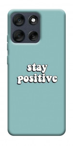 Чохол Stay positive для Motorola Moto G56 5G