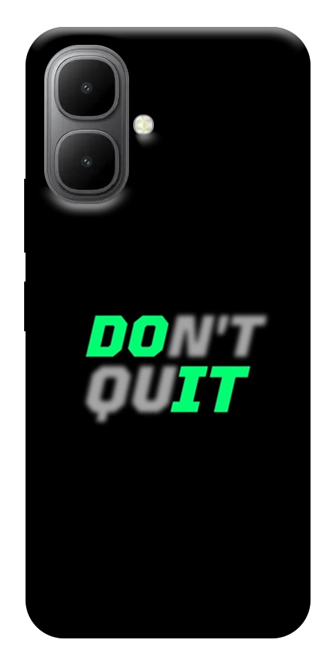 Чехол Don't quit для Infinix Smart 10