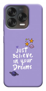 Чохол Just believe in your Dreams для ZTE Nubia V70 Design