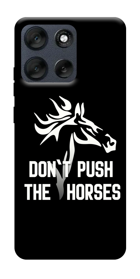 Чехол Dont push the horses для Motorola Moto G56 5G
