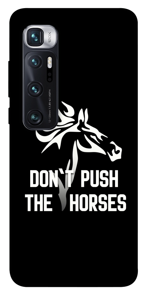 Чехол Dont push the horses для Xiaomi Mi 10 Ultra
