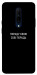 Чохол Пораду свою собі порадь для OnePlus 7 Pro