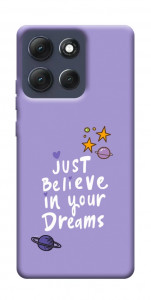 Чехол Just believe in your Dreams для Motorola Moto G86 Power