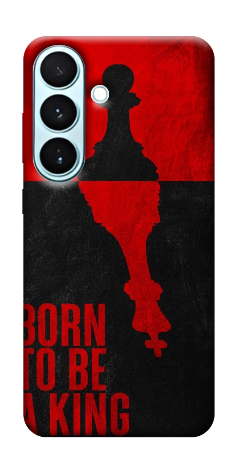 Чехол Born to be a king для Galaxy S26