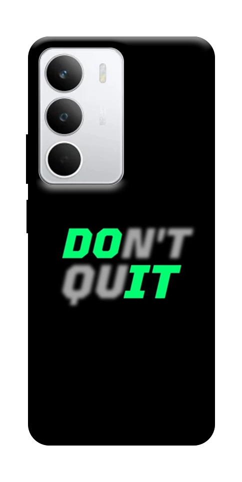 Чехол Don't quit для Realme C71
