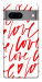 Чехол Love handwriting для Google Pixel 7