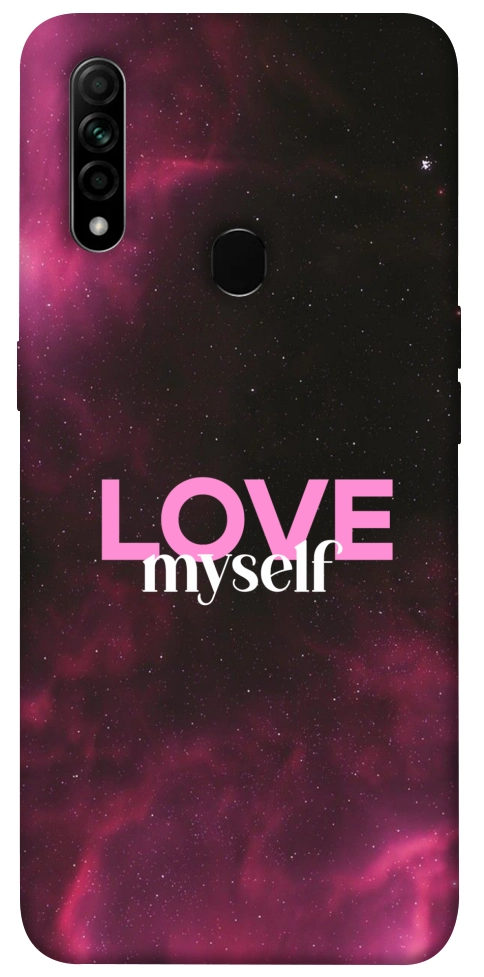 Чохол Love myself для Oppo A31