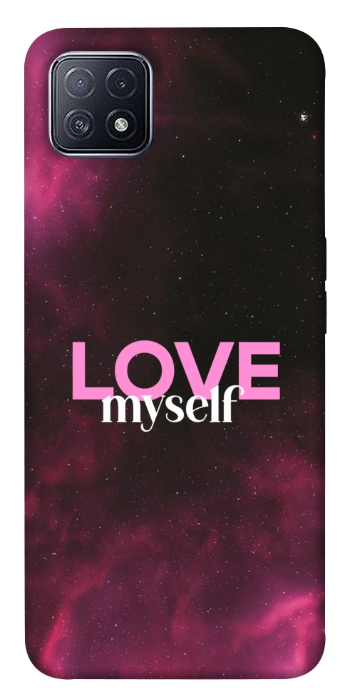 Чехол Love myself для Oppo A73