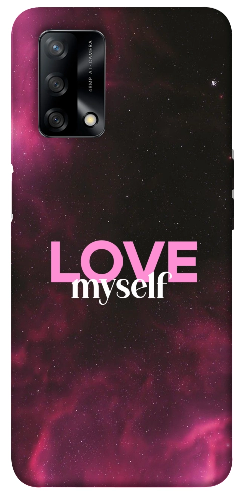 Чехол Love myself для Oppo A74 4G