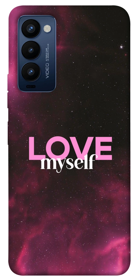 Чехол Love myself для TECNO Camon 18