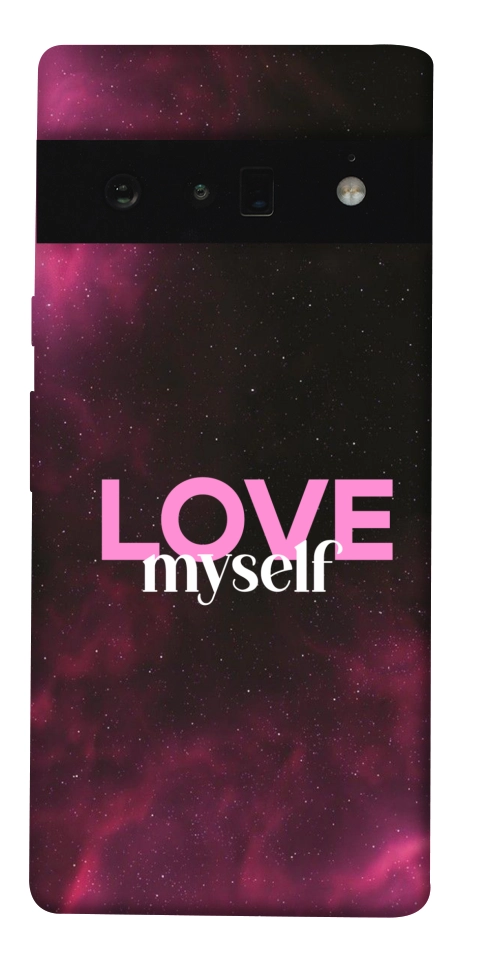 Чохол Love myself для Google Pixel 6 Pro