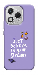 Чехол Just believe in your Dreams для Huawei Honor 400 Lite