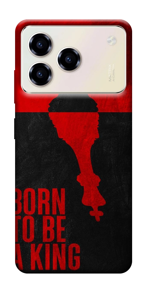 Чехол Born to be a king для ZTE Blade A76 4G