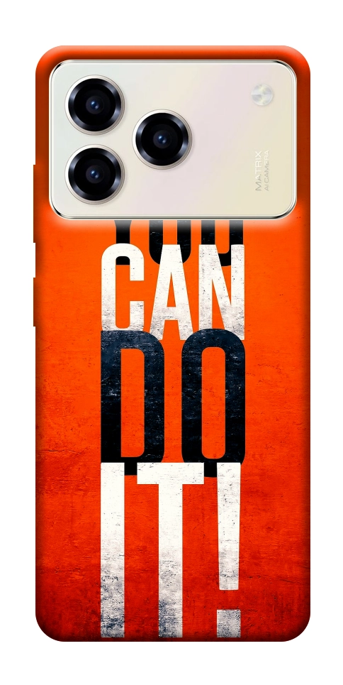Чохол You can do it для ZTE Blade A76 4G