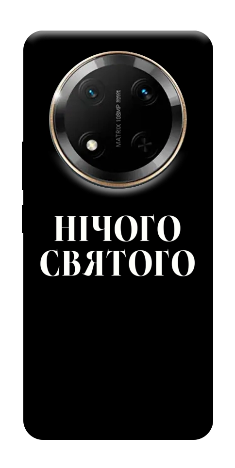 Чехол Nothing sacred для Huawei Honor X9c