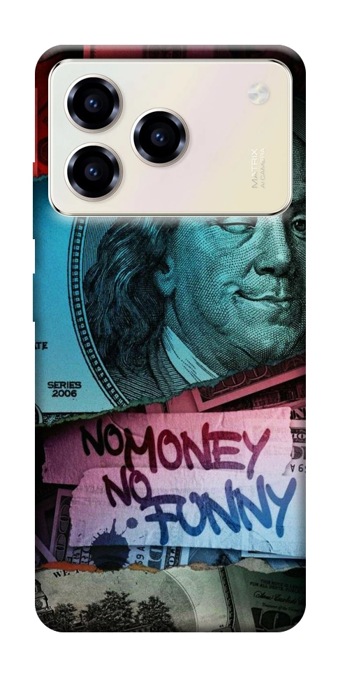 Чехол No money no funny для ZTE Blade A76 4G