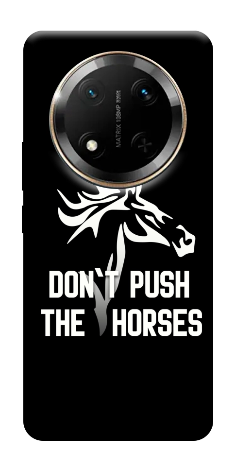 Чехол Dont push the horses для Huawei Honor X9c