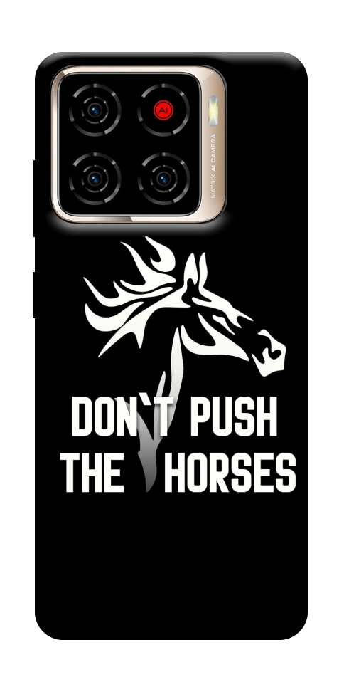 Чехол Dont push the horses для ZTE Blade A56