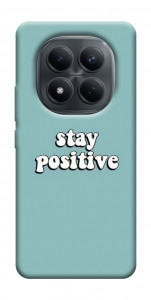 Чохол Stay positive для Xiaomi Redmi Note 15 Pro 4G