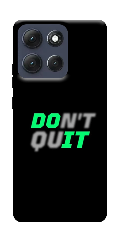 Чехол Don't quit для Motorola Moto G86 5G