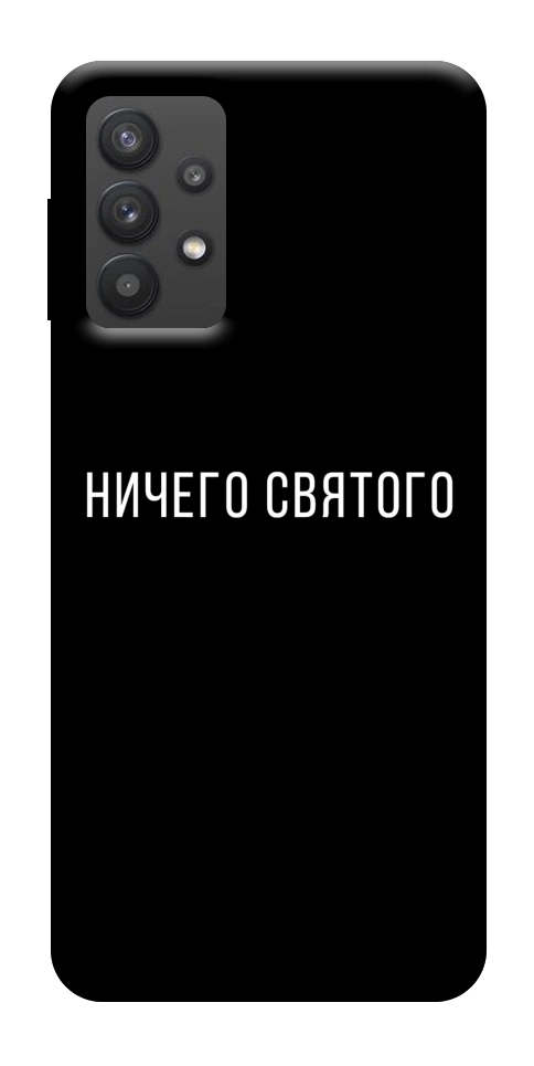 Чехол Ничего святого black для Galaxy A32 5G