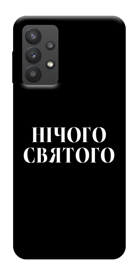 Чехол Nothing sacred для Galaxy A32 5G