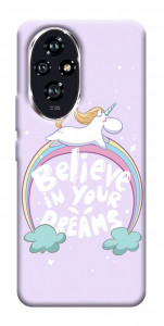 Чохол Believe in your dreams unicorn для Huawei Honor 200