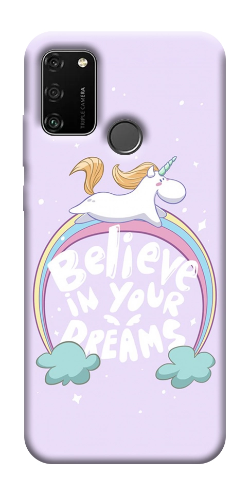 Чохол Believe in your dreams unicorn для Huawei Honor 9A