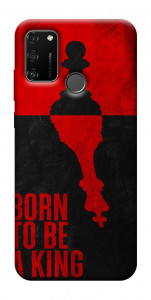 Чехол Born to be a king для Huawei Honor 9A