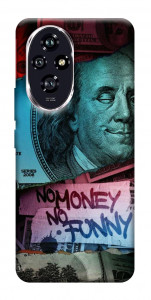 Чохол No money no funny для Huawei Honor 200