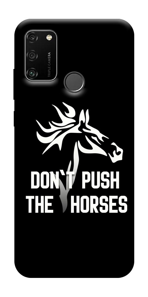 Чехол Dont push the horses для Huawei Honor 9A