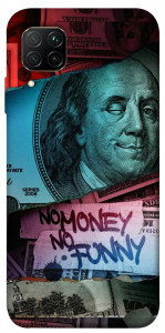 Чохол No money no funny для Huawei P40 Lite