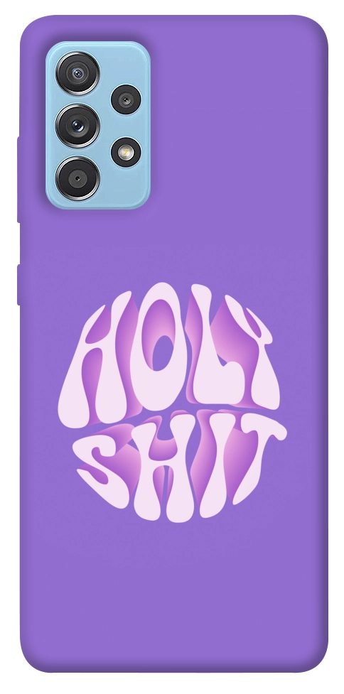 Чохол Holy shit для Galaxy A52