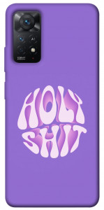 Чехол Holy shit для Xiaomi Redmi Note 11 Pro 5G