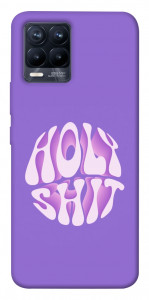 Чехол Holy shit для Realme 8 Pro