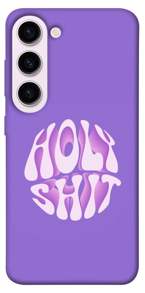 Чохол Holy shit для Galaxy S23+