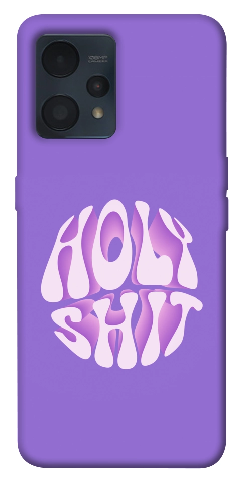 Чохол Holy shit для Realme 9 Pro+