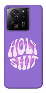 Чехол Holy shit для Xiaomi 13T