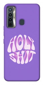 Чохол Holy shit для TECNO Camon 17