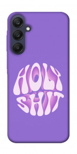 Чехол Holy shit для Galaxy A25 5G