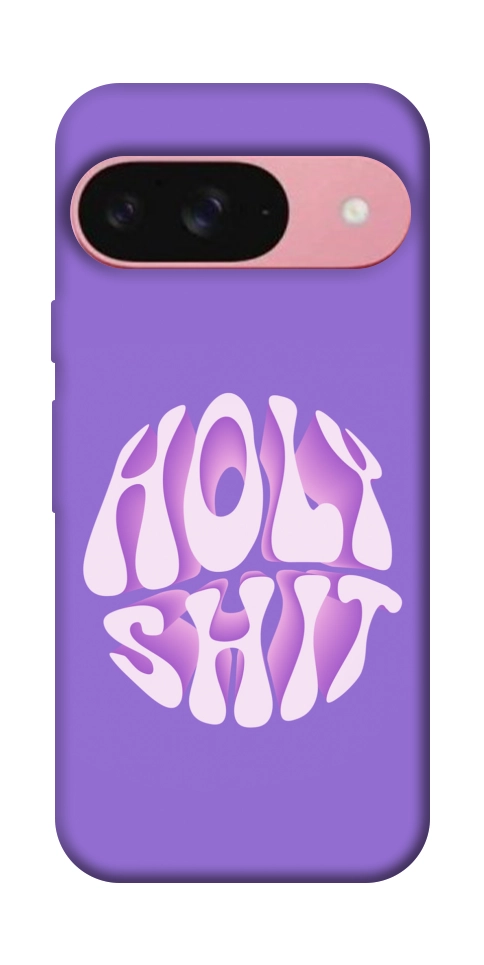 Чохол Holy shit для Google Pixel 9