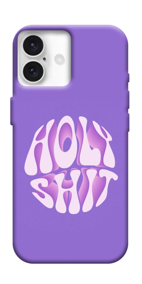 Чехол Holy shit для iPhone 16 Plus