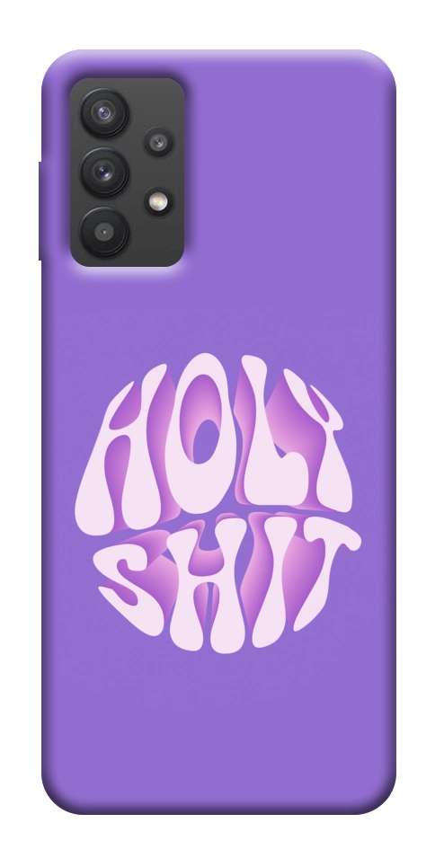 Чехол Holy shit для Galaxy A32 5G