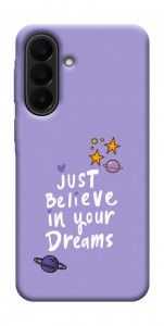 Чехол Just believe in your Dreams для Galaxy A27